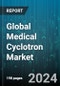 Global Medical Cyclotron Market by Product Type (AVF Cyclotron, Ring Cyclotron), End Users (Hospital, Pharmaceutical, Specialized Clinics) - Forecast 2024-2030 - Product Image