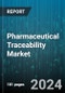 Pharmaceutical Traceability Market by Type, End User - Global Forecast 2025-2030 - Product Thumbnail Image