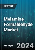 Melamine Formaldehyde Market by Form, Application - Global Forecast 2025-2030- Product Image