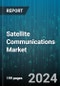 Satellite Communications Market by Component Type (Equipment, Service), Orbit Type (Geostationary Orbit (GEO), High Earth Orbit (HEO), Low Earth Orbit (LEO)), Technology, Frequency Band, Application, End-User, Market Channel - Global Forecast 2025-2030 - Product Thumbnail Image