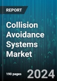 Collision Avoidance Systems Market by Product, Technology, Application - Global Forecast 2025-2030- Product Image