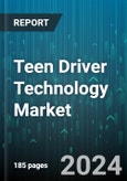 Teen Driver Technology Market by Vehicle Type, Features, Sales Channel - Global Forecast 2025-2030- Product Image