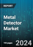 Metal Detector Market by Type, Metal Type, Application, Distribution - Global Forecast 2025-2030- Product Image