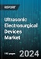 Ultrasonic Electrosurgical Devices Market by Product, Type, Application, End-Use - Global Forecast 2025-2030 - Product Image