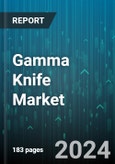 Gamma Knife Market by Indication, Anatomy, Application - Global Forecast 2025-2030- Product Image