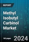 Methyl Isobutyl Carbinol Market by Type, Application, End Use Industry - Global Forecast 2025-2030- Product Image