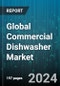 Global Commercial Dishwasher Market by Product (Door or Hood Type, Glasswasher, Rack & Conveyor), Category (Built-In, Free-Standing), Distribution Channel, Application - Forecast 2024-2030 - Product Image