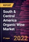 South & Central America Organic Wine Market Forecast to 2028 - COVID-19 Impact and Regional Analysis - by Type, Packaging Type, and Distribution Channel - Product Thumbnail Image
