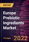 Europe Prebiotic Ingredients Market Forecast to 2028 - COVID-19 Impact and Regional Analysis - by Type, Form, and Application - Product Thumbnail Image