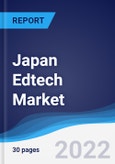 Japan Edtech Market Summary, Competitive Analysis and Forecast, 2017-2026- Product Image