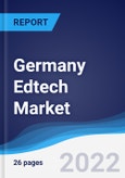 Germany Edtech Market Summary, Competitive Analysis and Forecast, 2017-2026- Product Image