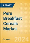 Peru Breakfast Cereals (Bakery and Cereals) Market Size, Growth and Forecast Analytics, 2023-2028- Product Image