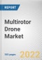 Multirotor Drone Market By Type, By Payload, By Application, By End-Use: Global Opportunity Analysis and Industry Forecast, 2021-2031 - Product Thumbnail Image