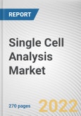Single Cell Analysis Market By Product, By Techniques, By End User, By Application: Global Opportunity Analysis and Industry Forecast, 2021-2031- Product Image