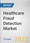 Healthcare Fraud Detection Market By Type, By Component, By Application, By End User: Global Opportunity Analysis and Industry Forecast, 2021-2031 - Product Thumbnail Image