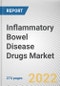 Inflammatory Bowel Disease Drugs Market By Type, By Drug Class, By Distribution Channel: Global Opportunity Analysis and Industry Forecast, 2021-2031 - Product Thumbnail Image