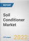 Soil Conditioner Market By Product Type, By Soil Type, By Application: Global Opportunity Analysis and Industry Forecast, 2021-2031 - Product Thumbnail Image