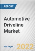 Automotive Driveline Market By Drive Type, By Vehicle Class, By Propulsion Type, By Application: Global Opportunity Analysis and Industry Forecast, 2021-2031- Product Image