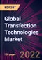 Global Transfection Technologies Market 2022-2026 - Product Thumbnail Image
