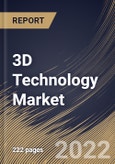 3D Technology Market Size, Share & Industry Trends Analysis Report by Product, Application, Regional Outlook and Forecast, 2022-2028- Product Image