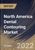 North America Dental Contouring Market Size, Share & Industry Trends Analysis Report by Site, Instrument Type, Application, Country and Growth Forecast, 2022-2028- Product Image