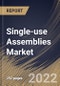 Single-use Assemblies Market Size, Share & Industry Trends Analysis Report by Solution, Product, End-user, Application, Regional Outlook and Forecast, 2022-2028 - Product Thumbnail Image