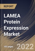 LAMEA Protein Expression Market Size, Share & Industry Trends Analysis Report by System, Product, Application, End-user, Country and Growth Forecast, 2022-2028- Product Image