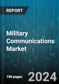 Military Communications Market by Component, Communication Type, Application, End-User - Global Forecast 2025-2030- Product Image