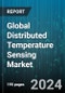 Global Distributed Temperature Sensing Market by Operating Principle (Optical Frequency Domain Reflectometry (OFDR), Optical Time Domain Reflectometry (OTDR)), Fiber Type (Multimode Fibers, Single-mode Fibers), Application - Forecast 2024-2030 - Product Thumbnail Image