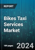 Bikes Taxi Services Market by Product Type, Propulsion Type, Vehicle Type - Global Forecast 2025-2030- Product Image