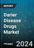 Darier Disease Drugs Market by Treatment Type, Drugs, Distribution Channel, End- User - Global Forecast 2025-2030- Product Image