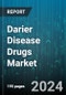 Darier Disease Drugs Market by Treatment Type, Drugs, Distribution Channel, End- User - Global Forecast 2025-2030 - Product Thumbnail Image