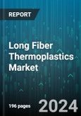 Long Fiber Thermoplastics Market by Resin, Fiber, Manufacturing Process, End-Use Industry - Global Forecast 2025-2030- Product Image