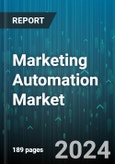 Marketing Automation Market by Component, Deployment, Organization Size, Application - Global Forecast 2025-2030- Product Image