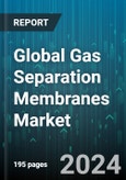 Global Gas Separation Membranes Market by Material (Cellulose Acetate, Polyimide & Polyaramide, Polysulfone), Module Type (Hollow Fiber Module, Plate & Frame Module, Spiral Wound Module), Application, End-Use Industry - Forecast 2024-2030- Product Image