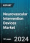 Neurovascular Intervention Devices Market by Product, Process, Indication, End-use - Global Forecast 2025-2030 - Product Image