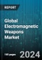 Global Electromagnetic Weapons Market by Product (Lethal Weapons, Non-Lethal Weapons), Technology (Laser-Induced Plasma Channel, Particle Beam Weapons), Platform, Application - Forecast 2024-2030 - Product Image