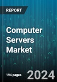 Computer Servers Market by Product, Server Type, Server Operating System, Organization Size, Industry Vertical - Global Forecast 2025-2030- Product Image