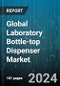 Global Laboratory Bottle-top Dispenser Market by Type (Digital Bottle-Top Dispenser, Traditional Bottle-Top Dispenser), Application (Biological & Pharmaceutical, Chemical, Oil) - Forecast 2024-2030 - Product Thumbnail Image