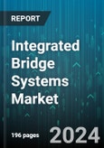 Integrated Bridge Systems Market by Component, Subsystem, Vessel Type, End-user - Global Forecast 2025-2030- Product Image