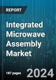 Integrated Microwave Assembly Market by Product, Applications - Global Forecast 2025-2030- Product Image