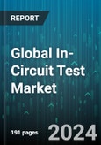 Global In-Circuit Test Market by Product (In-Line Tester, Multimode Flying Probe Tester), Type (Analog, Mixed), Portability, Fixture, Mode, Application, End-User - Forecast 2024-2030- Product Image