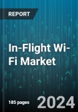 In-Flight Wi-Fi Market by Type, Aircraft Type, Technology - Global Forecast 2025-2030- Product Image