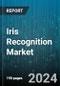 Iris Recognition Market by Component, Product, Application, Vertical - Global Forecast 2025-2030 - Product Thumbnail Image