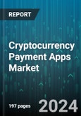 Cryptocurrency Payment Apps Market by Cryptocurrency Type, Type, Technology, Platform, End Use - Global Forecast 2025-2030- Product Image