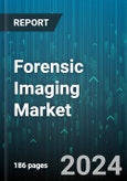 Forensic Imaging Market by Modality, Application, End-User - Global Forecast 2025-2030- Product Image