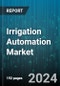 Irrigation Automation Market by Irrigation Type, Components, System, End-Use - Global Forecast 2025-2030 - Product Image