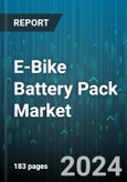 E-Bike Battery Pack Market by Battery Type, Motor Type, Battery Pack Position Type - Global Forecast 2025-2030- Product Image