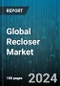Global Recloser Market by Insulation Type (Epoxy-Insulated, Gas-Insulated, Oil-Insulated), Phase (Single Phase, Three Phase, Triple Single Phase), Voltage, Control Type, End-User - Forecast 2024-2030 - Product Thumbnail Image