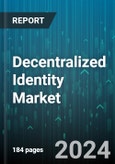 Decentralized Identity Market by Identity Type, Organization Size, Verticals - Global Forecast 2025-2030- Product Image